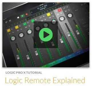 Logic Remote Explained