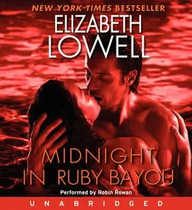 «Midnight in Ruby Bayou» by Elizabeth Lowell