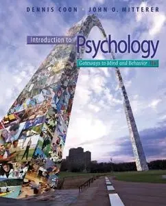 Introduction to Psychology: Gateways to Mind and Behavior (Repost)