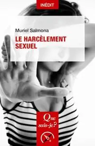 Muriel Salmona, "Le harcèlement sexuel"