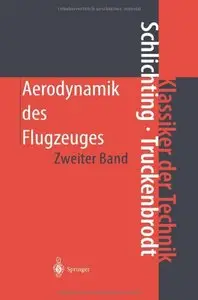 Aerodynamik des Flugzeuges: Zweiter Band: Aerodynamik des Tragflügels