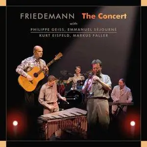 Friedemann - The Concert (2005) {Biber 76786 Digital Download rel 2015}