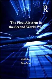 The Fleet Air Arm in the Second World War