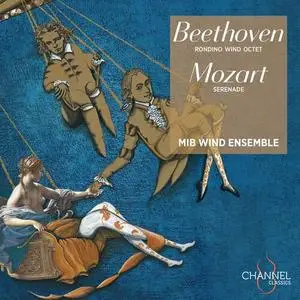 MIB Wind Ensemble - Beethoven: Rondino & Wind Octet - Mozart: Serenade (2022)