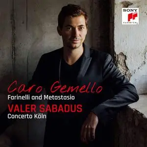Valer Sabadus, Concerto Köln - Caro Gemello: Farinelli and Metastasio (2018)
