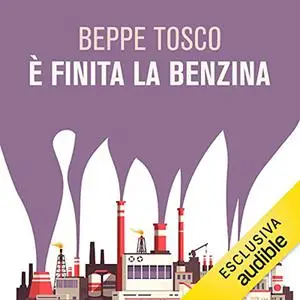 «E' finita la benzina» by Beppe Tosco