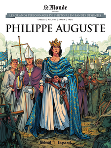 Les Grands Personnages De L'Histoire En Bandes Dessinees - Tome 32 - Philippe Auguste