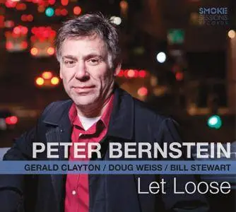 Peter Bernstein - Let Loose! (2016)