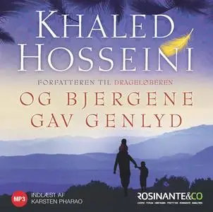 «Og bjergene gav genlyd» by Khaled Hosseini