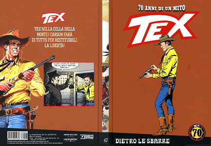 Tex 70 Anni Di Un Mito - Volume 47 - Dietro Le Sbarre