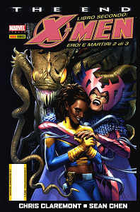X-Men - The End - Libro II - Eroi e Martiri 2 di 3