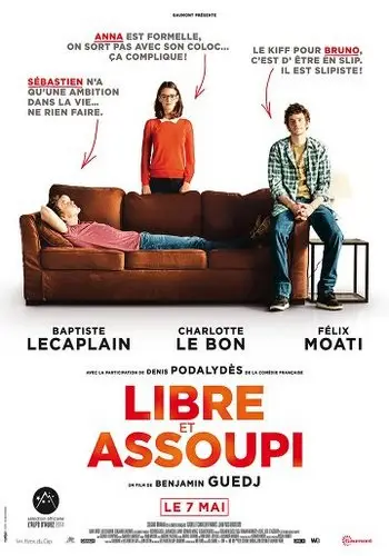 Libre et Assoupi (2014)