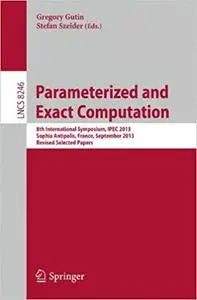 Parameterized and Exact Computation (Repost)