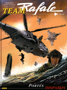 Team Rafale - Tome 11 - Portés Disparus