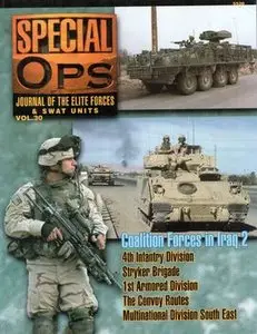 Special Ops: Journal of the Elite Forces & SWAT Units Vol.30: Coalition Forces in Iraq Volume 2 (Concord 5530)