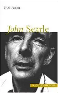John Searle (Philosophy Now)