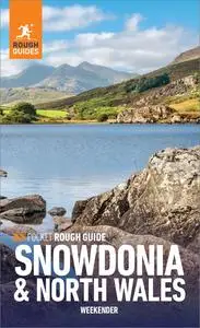 Pocket Rough Guide Weekender Snowdonia & North Wales (Pocket Rough Guide Weekender)