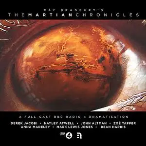«The Martian Chronicles» by Ray Bradbury, Bev Doyle, Richard Kurti