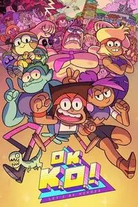 OK K.O.! Let's Be Heroes S01E25