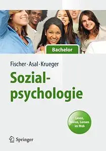 Sozialpsychologie für Bachelor: Lesen, Hören, Lernen im Web.