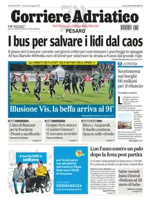 Corriere Adriatico Pesaro - 12 Maggio 2025