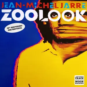 Jean Michel Jarre - Zoolook (40th Anniversary - new mastering) (2024) [Official Digital Download]