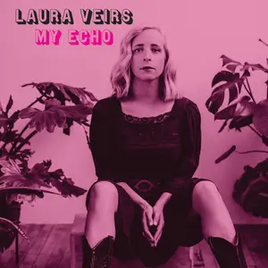 Laura Veirs - My Echo (2020)