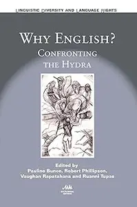 Why English?: Confronting the Hydra