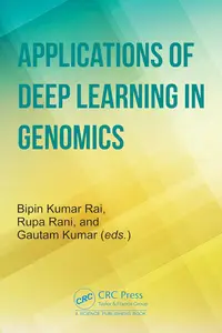 Applications of Deep Learning in Genomics