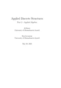 Applied Discrete Structures: Part 2  Applied Algebra