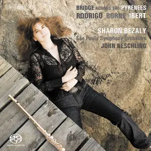 Sharon Bezaly - Bridge Across The Pyrenees: Flute Concertos (2006) MCH SACD ISO + DSD64 + Hi-Res FLAC