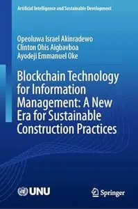 Blockchain Technology for Information Management