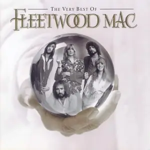 Fleetwood Mac - The Very Best Of Fleetwood Mac (2002) {Remastered}