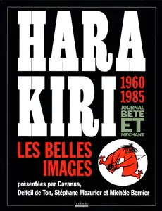 Hara-Kiri - Tome 1960 1985 - Les Belles Images