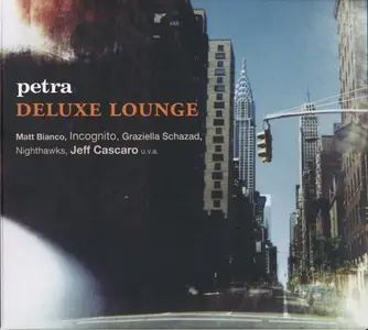 VA - Petra Deluxe Lounge (2011)