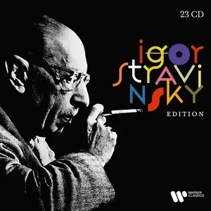 Igor Stravinsky Edition [23CDs] (2022)
