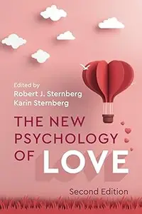 The New Psychology of Love