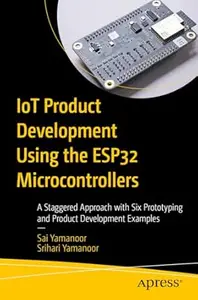 IoT Product Development Using ESP32 Microcontrollers