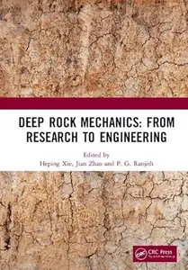 Deep Rock Mechanics: From Research to Engineering (Repost)