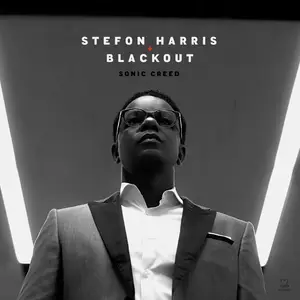 Stefon Harris & Blackout - Sonic Creed (2018) [Official Digital Download 24/96]