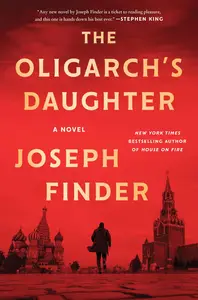 The Oligarch's Daughter: A Novel