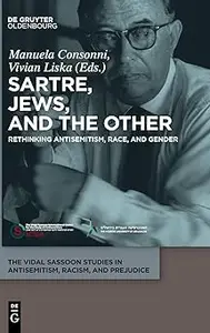 Sartre, Jews, and the Other: Rethinking Antisemitism, Race, and Gender