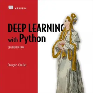 Deep Learning with Python (Second Edition)