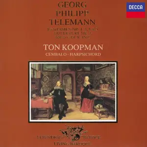 Ton Koopman - Telemann: Fantasias; Solo in C; Overture No. 3 (1982/2025) [Official Digital Download 24/48]