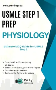 USMLE Step 1 Prep: Physiology: Ultimate MCQ Guide for USMLE Step 1