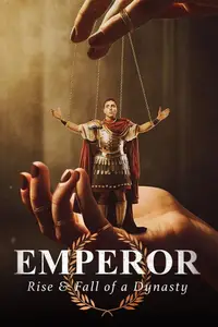 CH5 - Emperor: Rise and Fall of a Dynasty (2024)