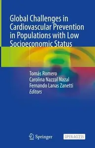 Global Challenges in Cardiovascular Prevention in Populations with Low Socioeconomic Status