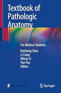 Textbook of Pathologic Anatomy: For Medical Students