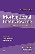 Motivational Interviewing: A Guide for Medical Trainees