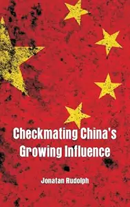 Checkmating China's Growing Influence